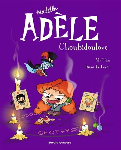 MORTELLE ADELE - TOME 10 - CHOUBIDOULOVE
