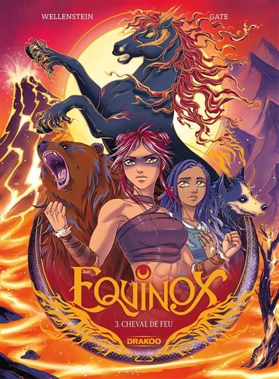 EQUINOX - TOME 03 - CHEVAL DE FEU