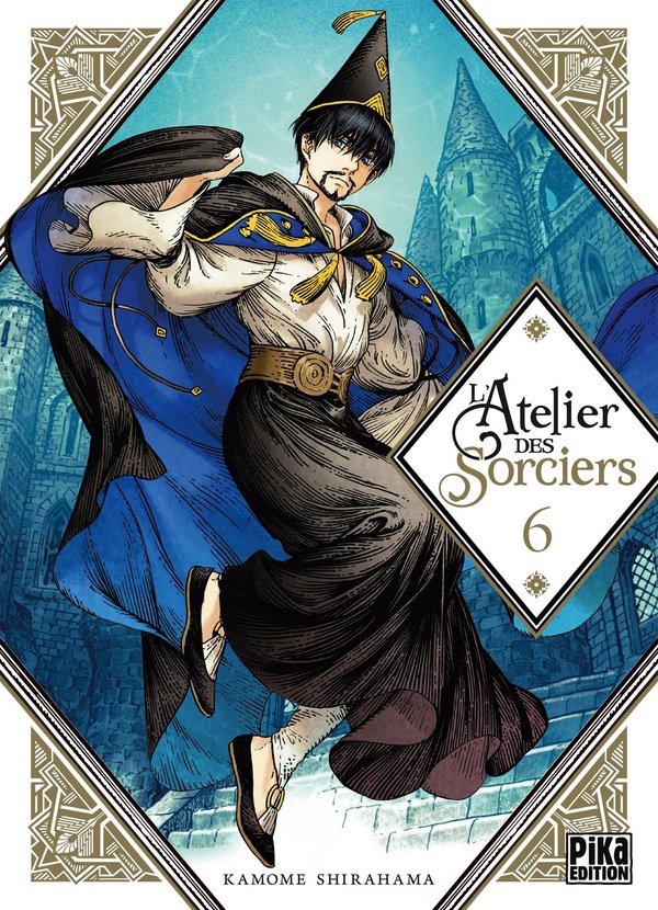 L'ATELIER DES SORCIERS - TOME 06