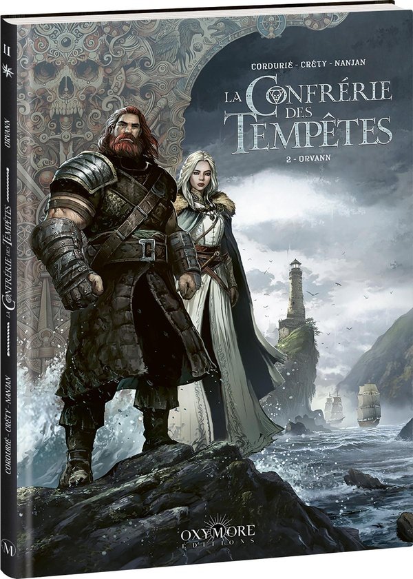 LA CONFRERIE DES TEMPETES - TOME 2 - ORVANN