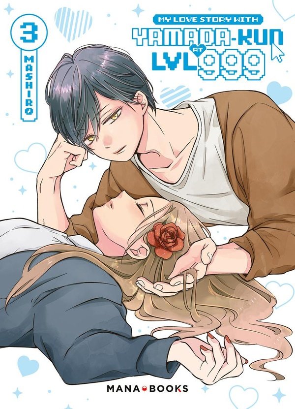 MY LOVE STORY WITH YAMADA-KUN AT LVL 999 - TOME 03