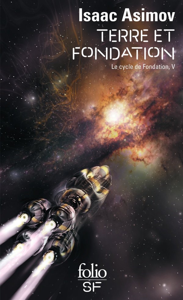 9782070379668_1_75.jpg LE CYCLE DE FONDATION - TOME 5 - TERRE ET FONDATION