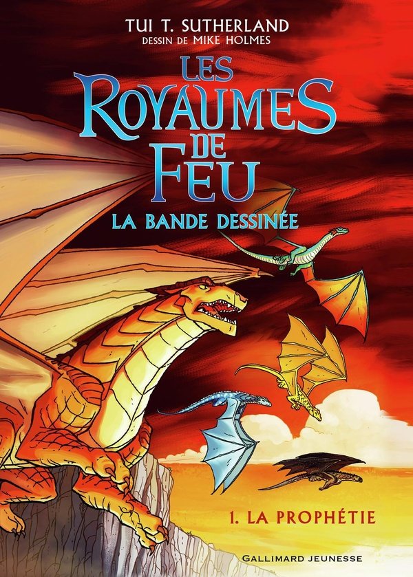 LES ROYAUMES DE FEU - TOME 1 - LA PROPHÉTIE