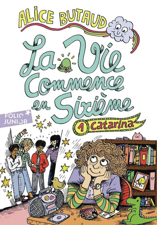 LA VIE COMMENCE EN SIXIÈME - TOME 1 - CATARINA