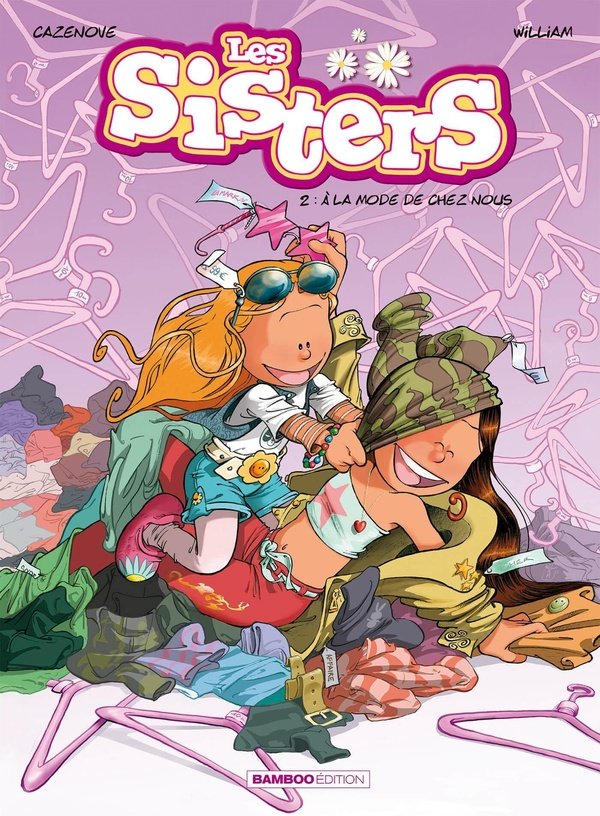 LES SISTERS - TOME 2 - À LA MODE DE CHEZ NOUS