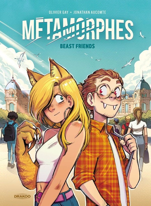 MÉTAMORPHES TOME 1 : BEAST FRIENDS