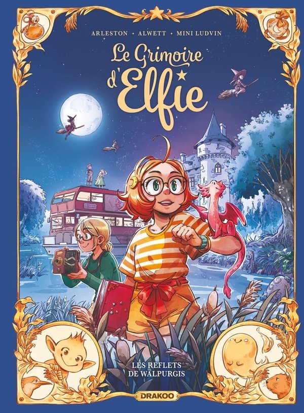 LE GRIMOIRE D'ELFIE - TOME 5 - LES REFLETS DE WALPURGIS