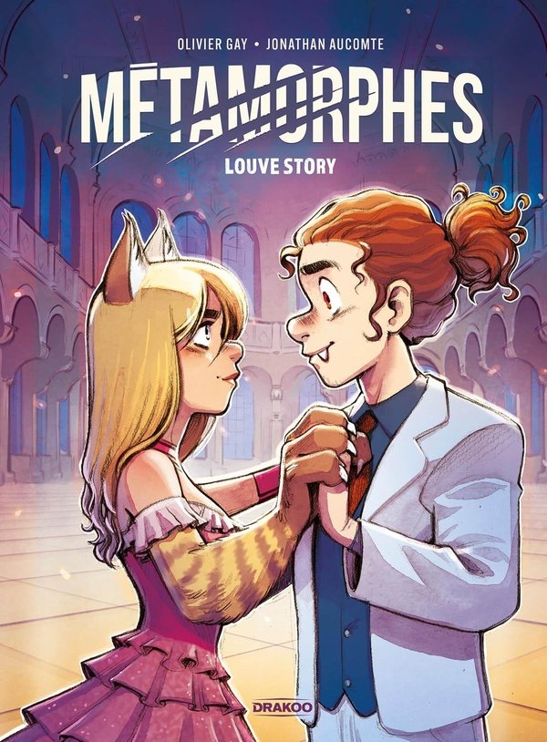 MÉTAMORPHES TOME 2 : LOUVE STORY