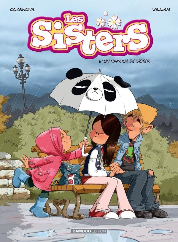 LES SISTERS - TOME 6 - UN NAMOUR DE SISTER