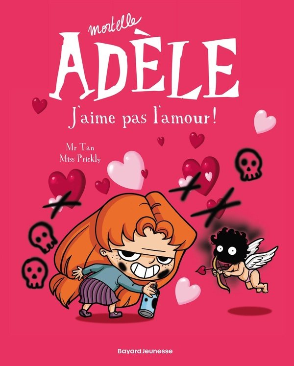 MORTELLE ADÈLE - TOME 4 - J'AIME PAS L'AMOUR !