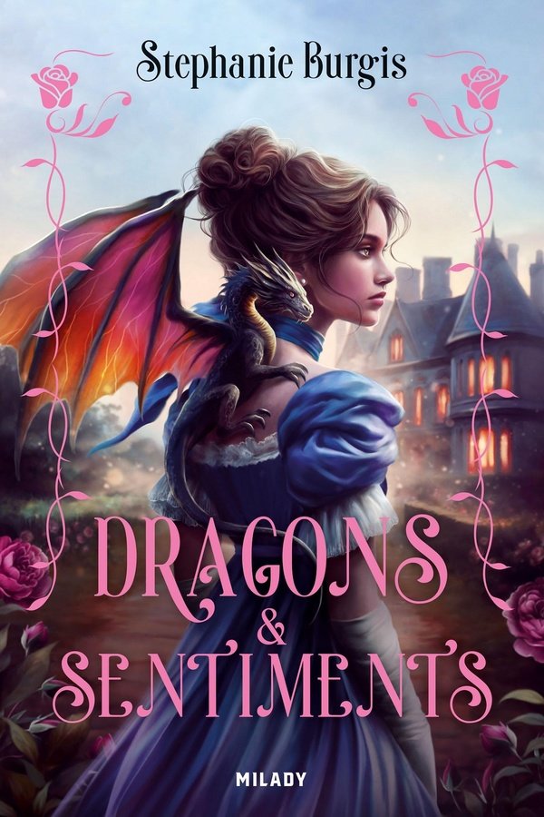 RÉGENCE & DRAGONS - TOME 1 - DRAGONS & SENTIMENTS